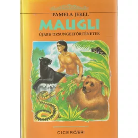 Maugli újabb dzsungeltörténetek