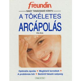 A tökéletes arcápolás