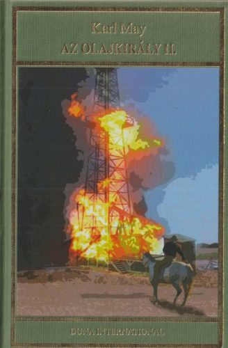 Az olajkirály I-II.