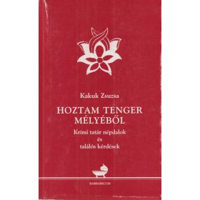Hoztam tenger mélyéből