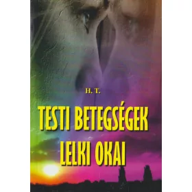 Testi betegségek lelki okai