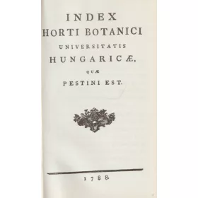 Index Horti BotaniciUniversitatis Hungaricae