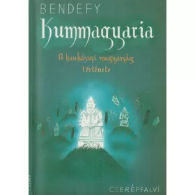 Kummagyaria - A kaukázusi magyarság története
