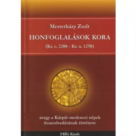 Honfoglalások kora