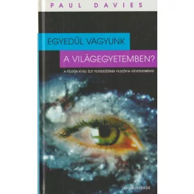 Egyedül vagyunk a Világegyetemben?