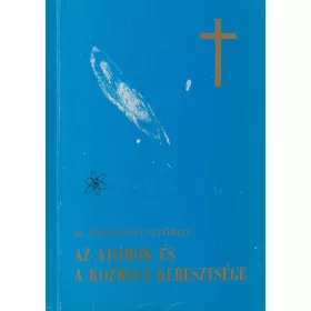Az atomok és a kozmosz keresztsége