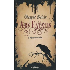 Ars Fatalis - A végzet játszmája