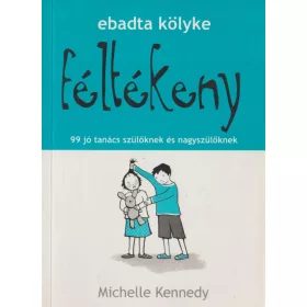 Ebadta kölyke - féltékeny