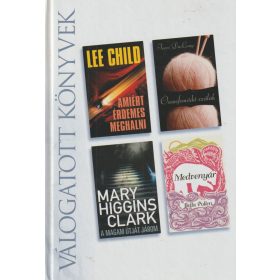   Amiért érdemes meghalni / Összefonódó szálak / A magam útját járom / Medvenyár