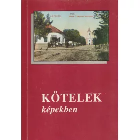 Kőtelek képekben