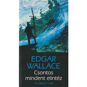 Csontos mindent elintéz