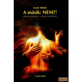 A másik: NEM?!