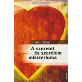A szeretet és szerelem misztériuma