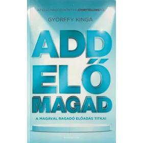 Add elő magad
