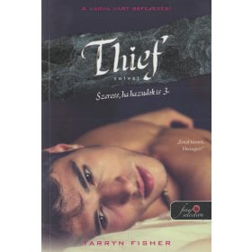 Tolvaj - Szeress, ha hazudok is 3.