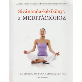 Sivánanda-kézikönyv a meditációhoz