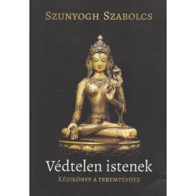 Védtelen istenek