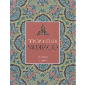 Titkok nélkül meditáció