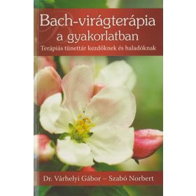 Bach-virágterápia a gyakorlatban