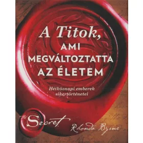 A Titok, ami megváltoztatta az életem