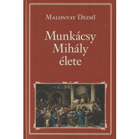 Munkácsy Mihály élete