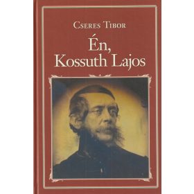 Én, Kossuth Lajos