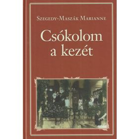 Csókolom a kezét