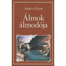 Álmok álmodója