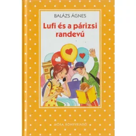 Lufi és a párizsi randevú