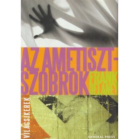 Az ametisztszobrok