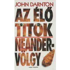 Az élő titok Neander-völgy