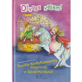 Rozália királykisasszony megmenti a tündérkirálynőt