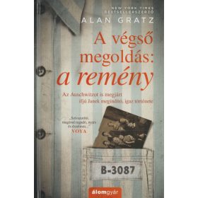 A végső megoldás: a remény