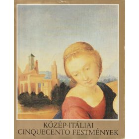 Közép-itáliai cinquecento festmények