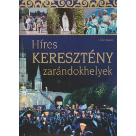 Híres keresztény zarándokhelyek