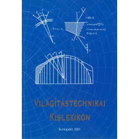 Világítástechnikai kislexikon