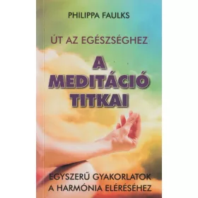A meditáció titkai