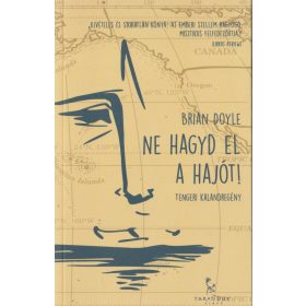 Ne hagy el a hajót!