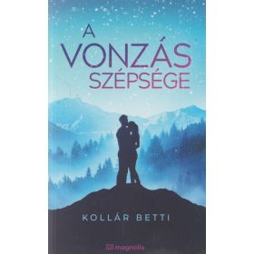 A vonzás szépsége