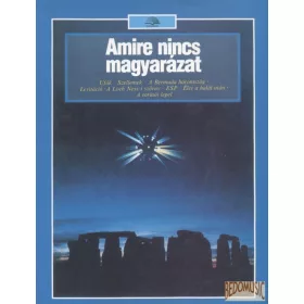 Amire nincs magyarázat