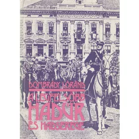 A legfelsőbb hadúr és hadserege