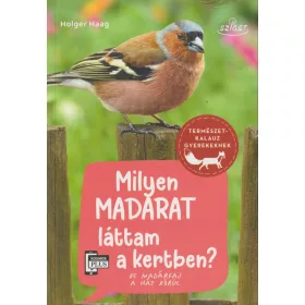 Milyen madarat láttam a kertben?