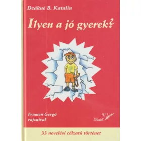 Ilyen a jó gyerek?