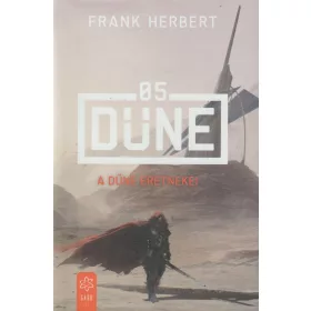A Düne eretnekei