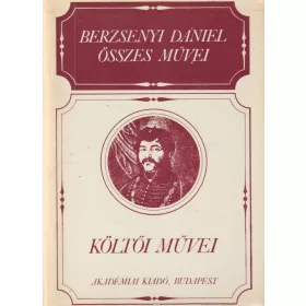 Berzsenyi Dániel összes művei I. - Költői művei