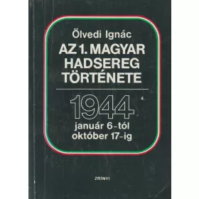 Az 1. magyar hadsereg története