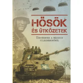Hősök és ütközetek