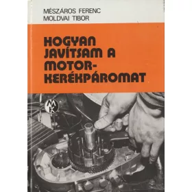 Hogyan javítsam a motorkerékpáromat