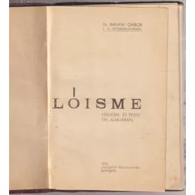 Lóisme (Kérdések és feleletek alakjában)