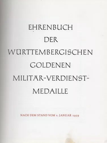 Ehrenbuch der Württembergischen Goldenen Militär-Verdienst-Medaille